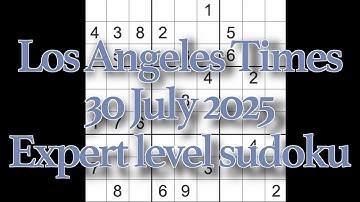 Sudoku solution – Los Angeles Times 30 July 2025 Expert level