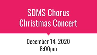 SDMS Christmas Concert 2020