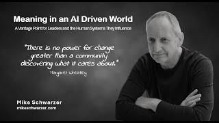 Meaning in an AI Driven World
