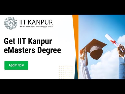 eMaster Degree from IIT Kanpur, Online Master's Degree from IIT Kanpur