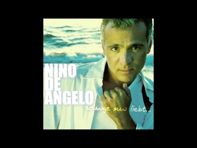 Nino de Angelo - Solang es uns gibt