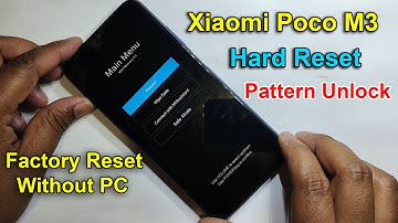 Poco M3 Forget Screen Lock Pattern Pin Password Fingerprint Unlock