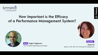 How Important is the Efficacy of a Performance Management System?