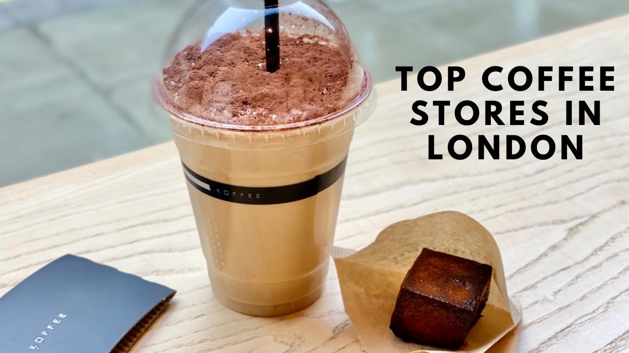 Top 3 Coffee Stores in London YouTube