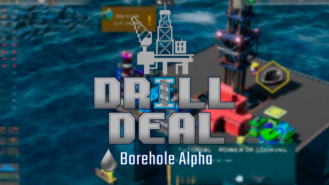 Добыча минералов с скважини - Drill Deal: Borehole (Alpha)