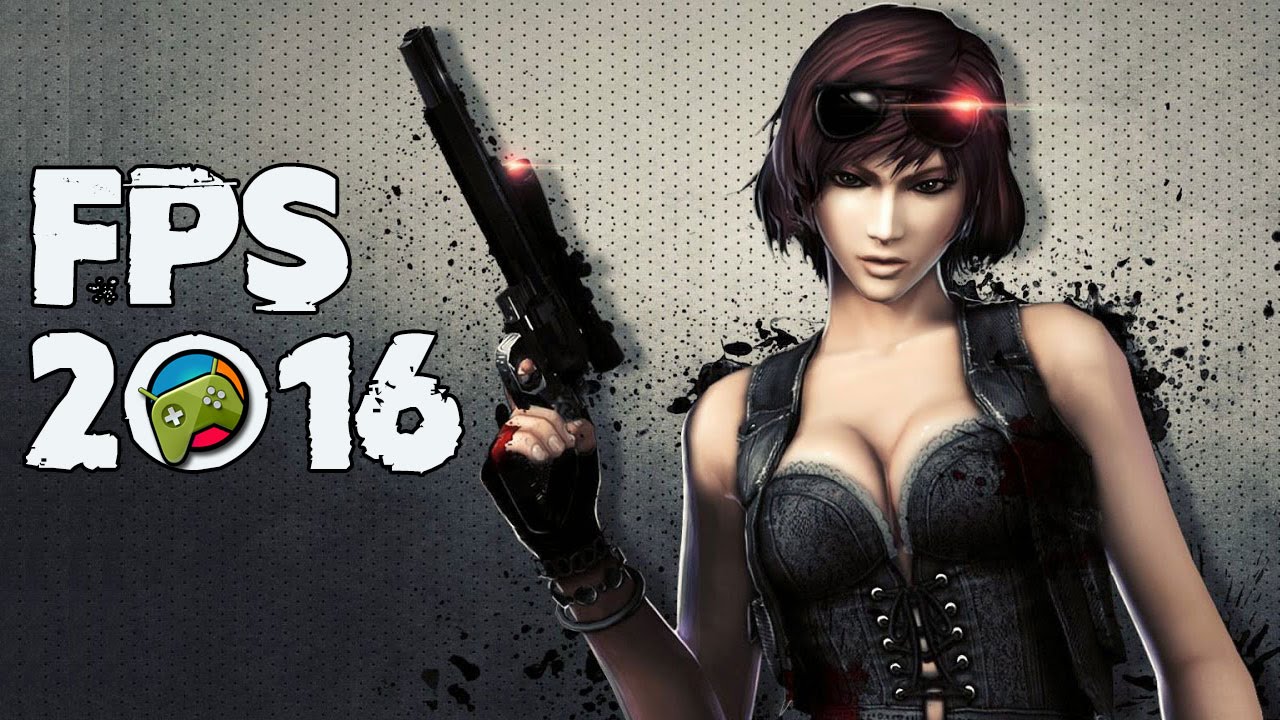 Top 5 Best FPS For Android iOS 2016 Free YouTube
