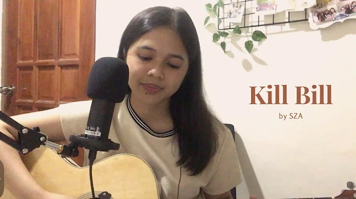 Kill Bill - SZA (cover)