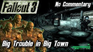Big Trouble in Big Town - Fallout 3 - Part 17 (No Commentary)