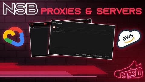 NSB Mini Series - Proxies + Servers #EP3