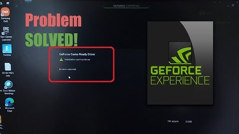 How to Fix: nVidia GeForce Driver "Installation Can't Continue"