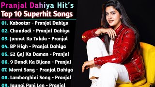 Pranjal Dahiya New Haryanvi Songs || New Haryanvi Jukebox 2021 || Pranjal Dahiya all Superhit songs