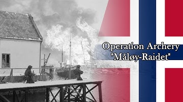 Operation Archery: The Raid on Måløy