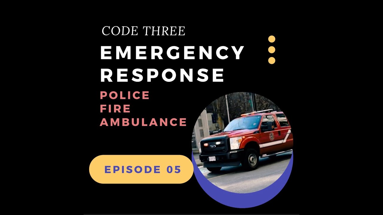Code 3 Responses - Police, Fire, Ambulance (Episode 5) New West ...