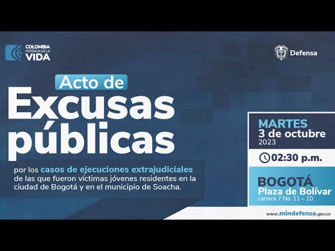 Acto de Excusas Públicas por ejecuciones extrajudiciales en Bogotá y Soacha