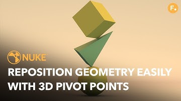Reposition Geometry Easily with 3D Pivot Points | Nuke 13.2 3D Workflow Tutorial