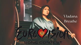 Vladana-Breathe(Eurovision 2022 Montenegro)