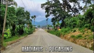 Lagu Gayo - Abadi Ayus • Pegasing