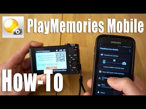 Sony PlayMemories Mobile - कैमरे से स्मार्टफोन या टैबलेट में तस्वीरें कैसे प्राप्त करें