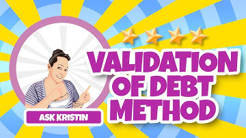 How to Use Validation of Debt  to Remove Collections & Charge-offs From Credit Report
