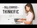 How to create a course on Thinkific (Full Tutorial)