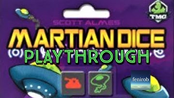 Martian Dice Game | Playthrough