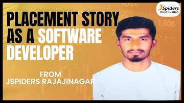 PLACEMENT STORY OF A STUDENT AS A ENGINEER FROM JSPIDERS RAJAJINAGAR