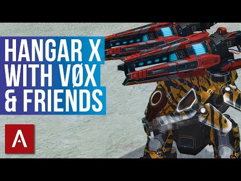War Robots: VØX and Friends Run HANGAR X | FUN LIVE STREAM - War Robots: VØX and Friends Run HANGAR X | FUN LIVE STREAM
