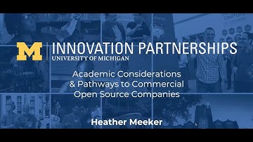 OPEN SOURCE SOFTWARE - ACADEMIC CONSIDERATIONS & PATHWAYS TO COMMERCIAL OPEN SOURCE COMPANIES