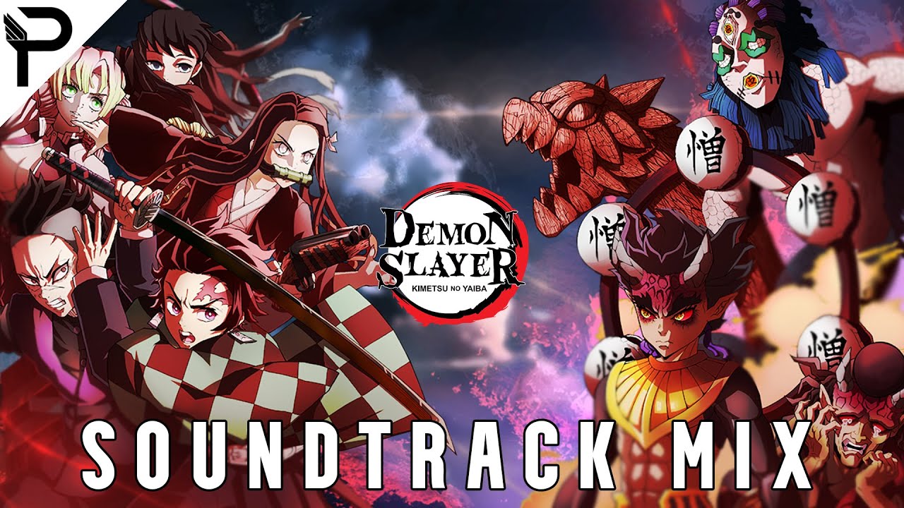 Demon Slayer Season 3 OST, Kimetsu No Yaiba Anime - playlist by Al X