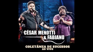 Aqui Não -- César Menotti & Fabiano (coletãnea de sucessos ao vivo)