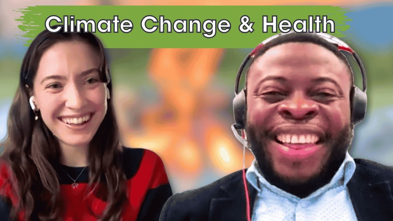 Climate Change & Health: Fireside Chat