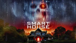 Watch Smart House Trailer