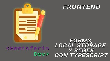 Almacenando datos con #TypeScript y #LocalStorage