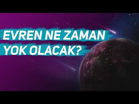 Video: Evren Ne Kadar Sürecek