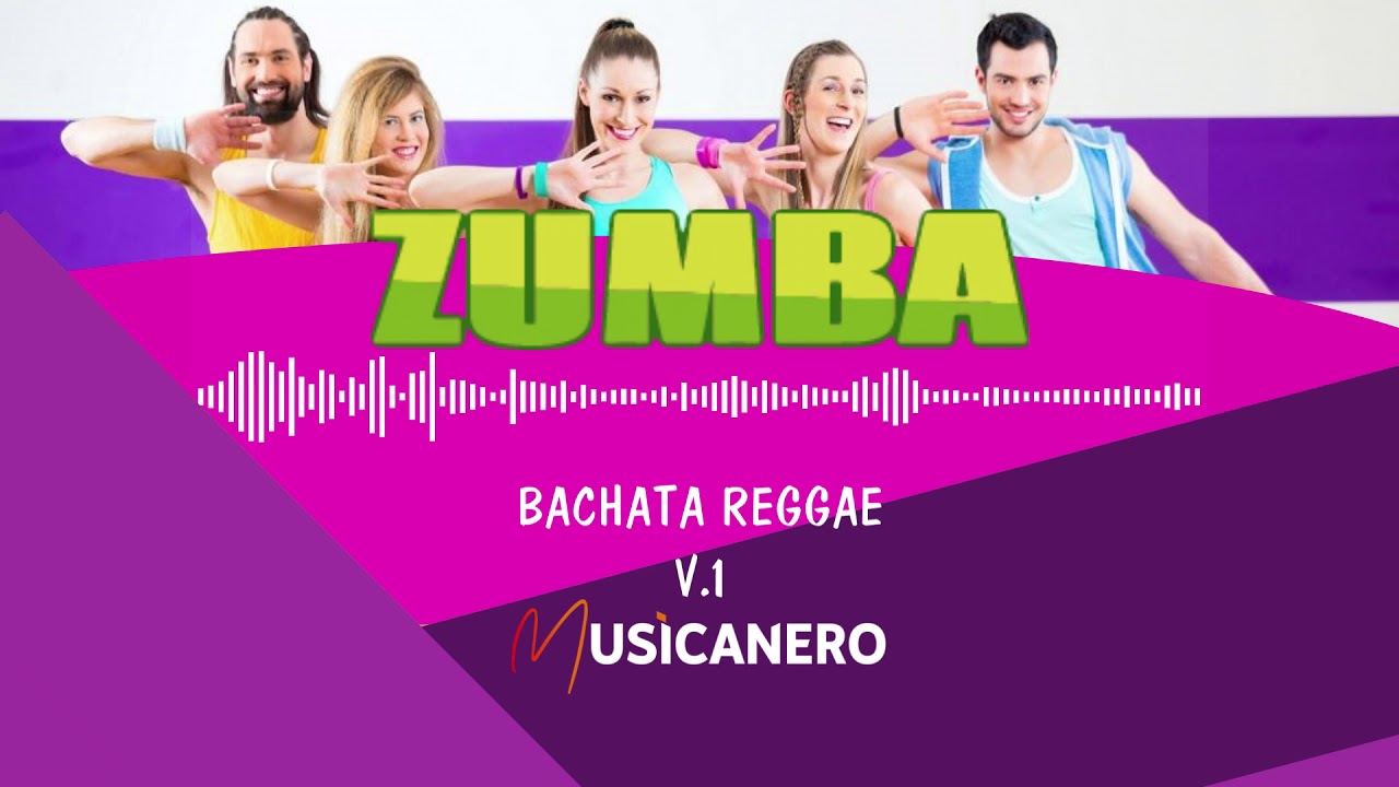 𝙕𝙐𝙈𝘽𝘼 𝙈𝙐𝙎𝙄𝘾 Bachata Reggae I 90 BPM N° 1 2021 YouTube