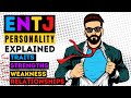 ENTJ Personality Type - Traits, Strengths, Weaknesses & Relationships