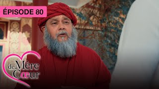 Mère de coeur : Un amour secret - Ep 80 - Série bollywood doublée en français