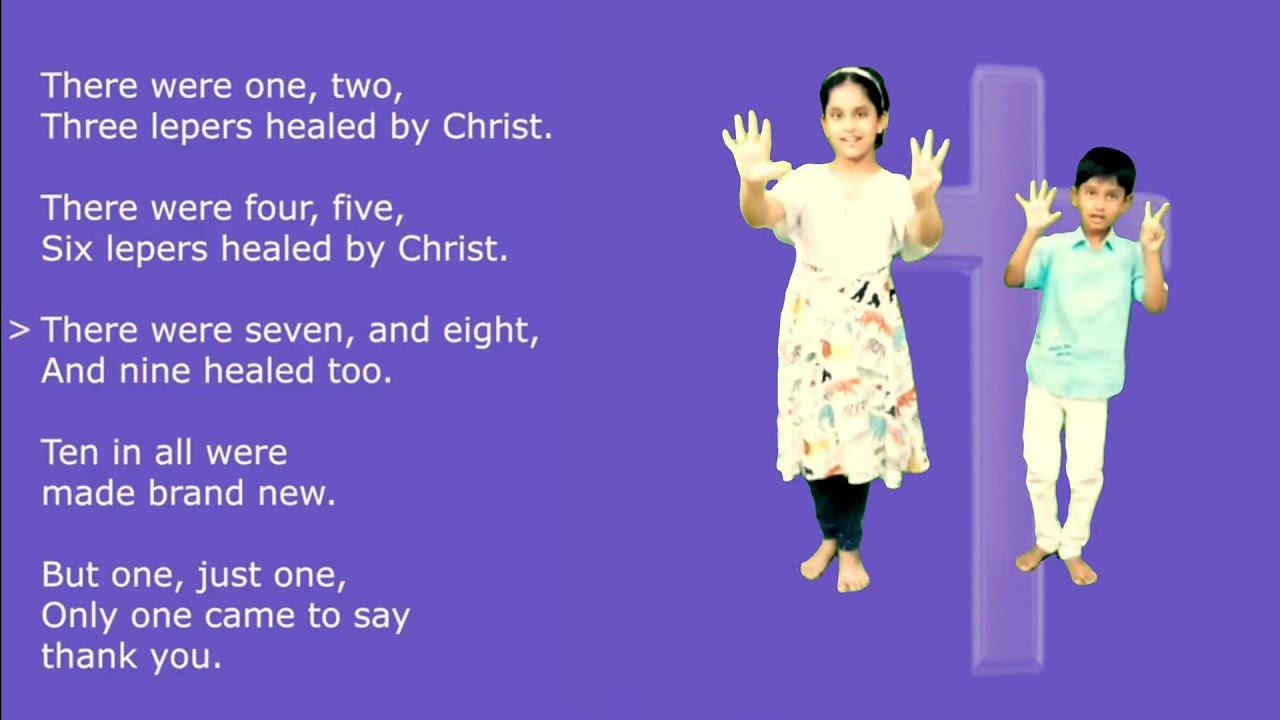 Ten Lepers healed by Christ || Sunday school action song with lyrics ...