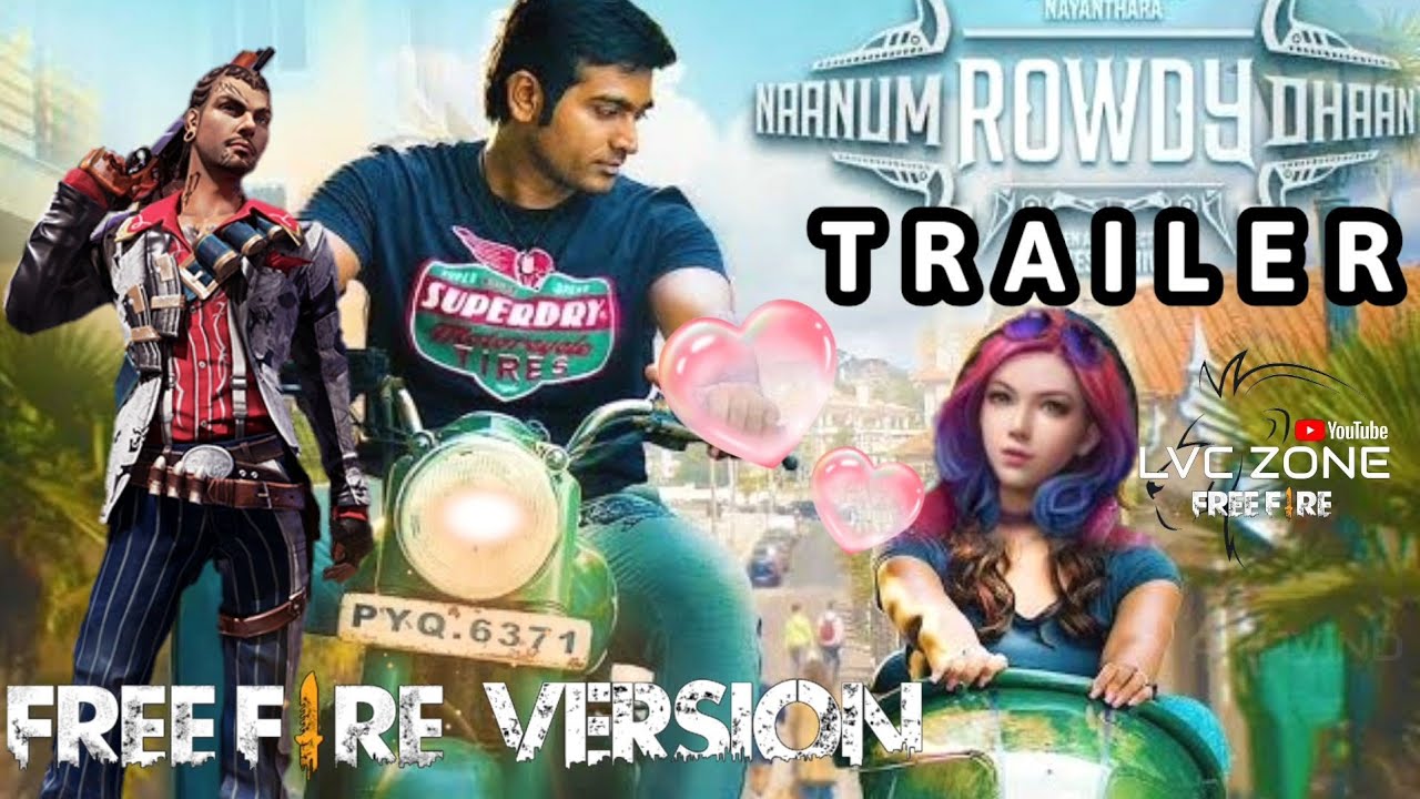 Naanum Rowdy Tha Teaser Free Fire Version Vijay Sethupathi Garena Free Fire India Lvc Zone Youtube