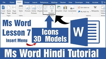 Ms word Lesson 7 || Insert Menu (Icons & 3D Models) Complete Tutorial in Microsoft Office Word