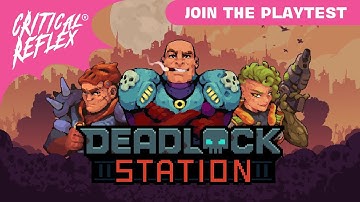Deadlock Station — Join the Playtest