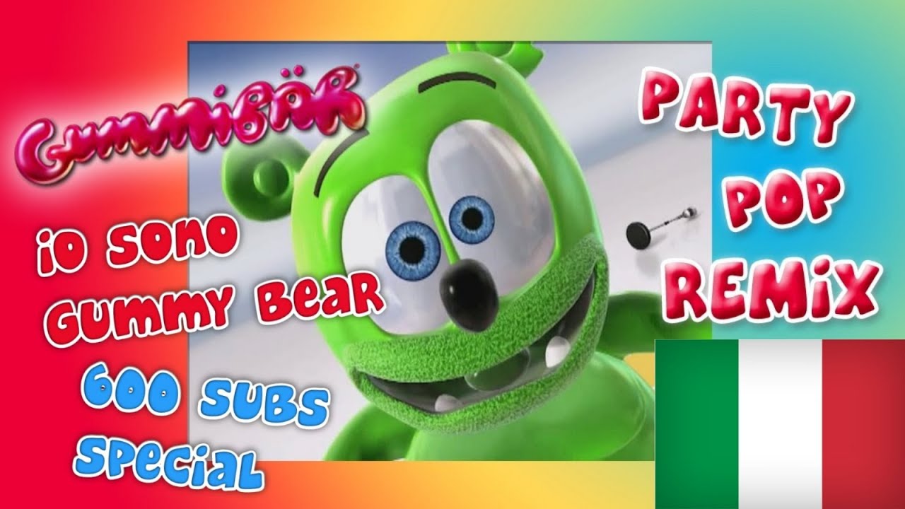 The Gummy Bear Song Long Italian Version Party Pop REMIX 600 SUBS the-gummy-bear-song-long-italian-version-party-pop-remix-600-subs