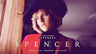 Spencer Trailer (2021) _ Kristen Stewart as Diana _ 8K Trailer