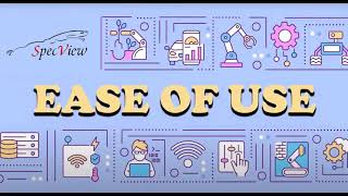 550 - SpecView - Ease of Use