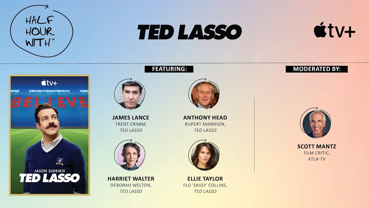Half Hour With: Ted Lasso (James Lance, Anthony Head, Harriet Walter