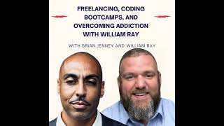 #157 - Freelancing, Coding Bootcamps, and Overcoming Addiction with William Ray Profile