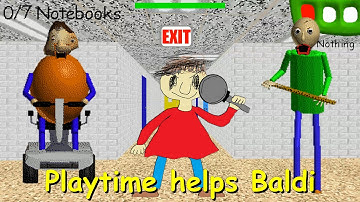 Playtime helps Baldi - Baldi