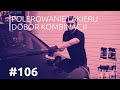 Polerowanie lakieru - jak dobrać odpowiednią kombinację? #106