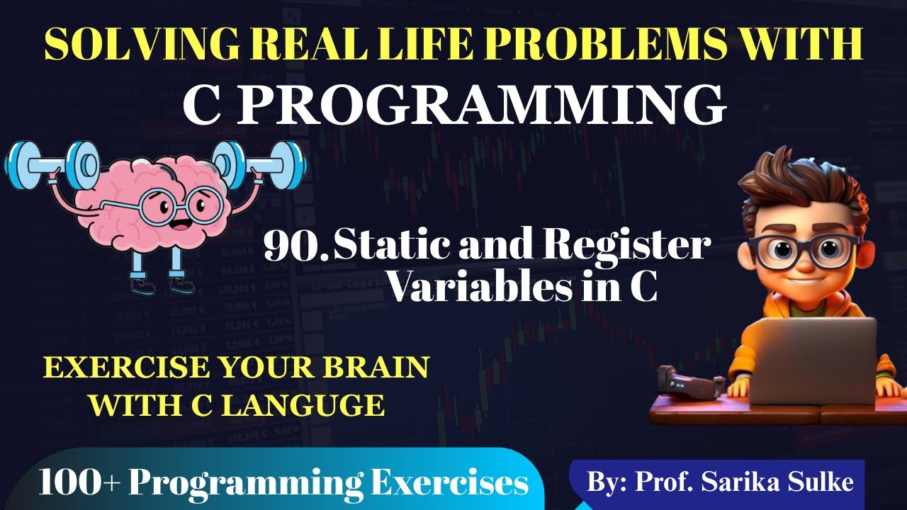 90. Storage Classes in C Language - part II | static, register | C ...