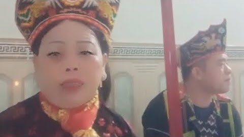 Then Lạng Sơn : Then Khen hát then làm lễ hay dễ nghe và rất ý nghĩa